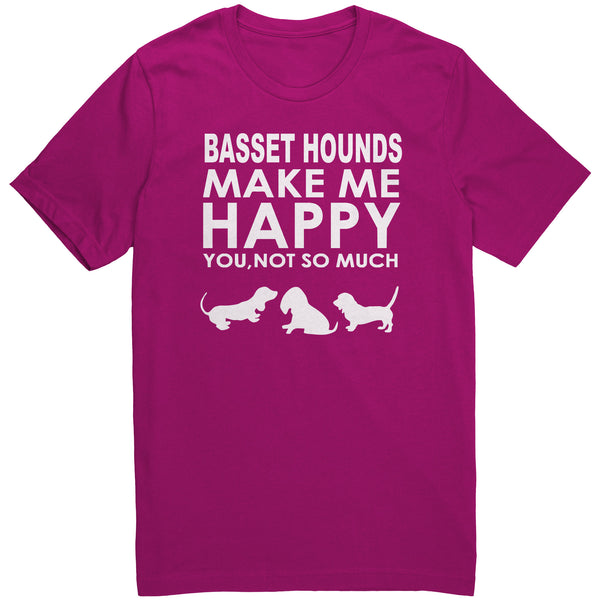 Basset Hounds Make Me Happy... You Not So Much 2