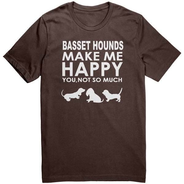 Basset Hounds Make Me Happy... You Not So Much 2