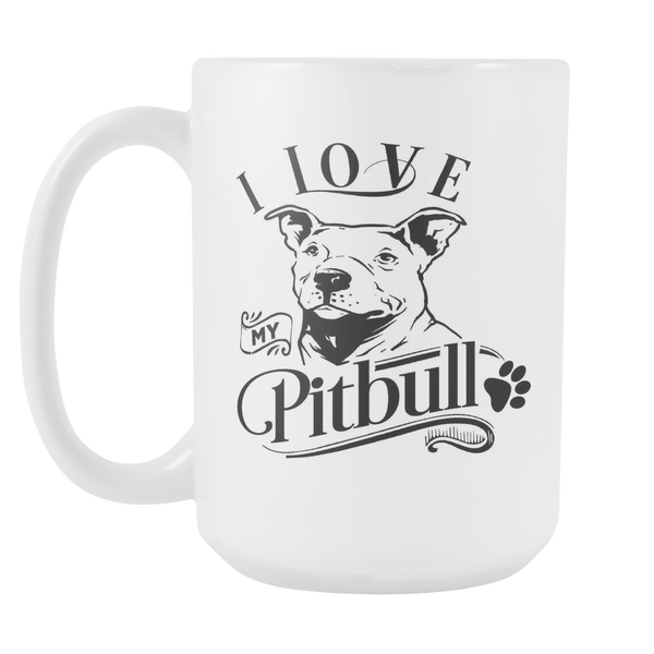 I Love My Pitbull 15 oz Mug
